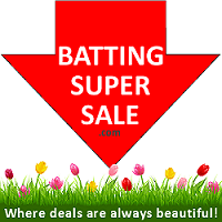 Batting Super Sale!